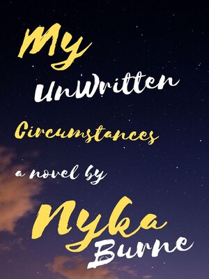 cover image of My UnWritten Circumstances